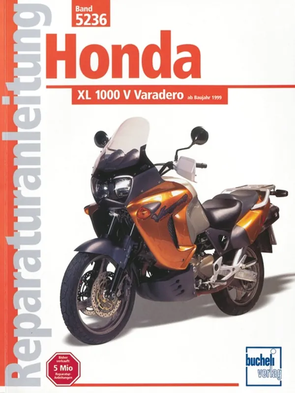 Neu Im Sortiment Honda XL1000V Varadero - ab Baujahr 1999 - Reparaturanleitung