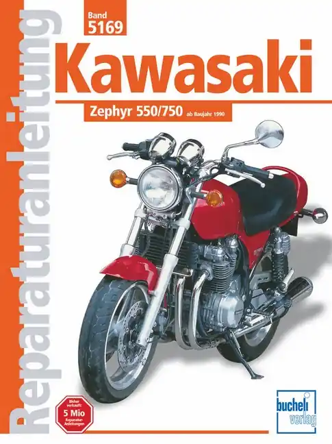 Preisknaller Kawasaki Zephyr 550 / 750 - ab Baujahr 1990 - Reparaturanleitung