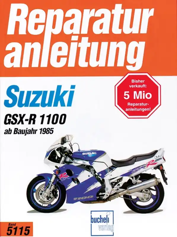 Suzuki GSX-R1100 - ab Baujahr ‘85 - Reparaturanleitung Billig