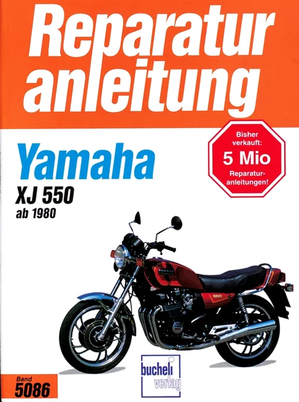 Billig Yamaha XJ550 - ab Baujahr ‘80 - Reparaturanleitung